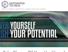 Tablet Screenshot of empoweredtoheal.com